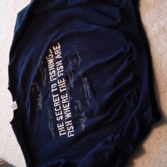 The Secret to Fishing...Fish Where The Fish Are. Crew neck sweatshirt Size Large - Picture 3 of 5